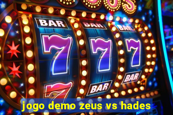 jogo demo zeus vs hades